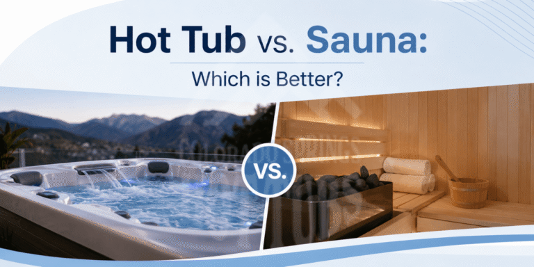 Hot Tub vs. Sauna Which is Better