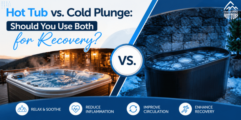 Hot Tub vs. Cold Plunge: Should You Use Both for Recovery?